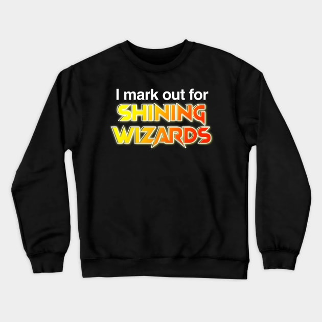 I mark out for shining wizards Crewneck Sweatshirt by C E Richards